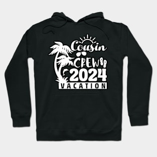 Cousin Crew 2024 Summer Vacation Beach Family Trips Matching Hoodie